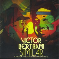 Victor Bertrami - Similiar